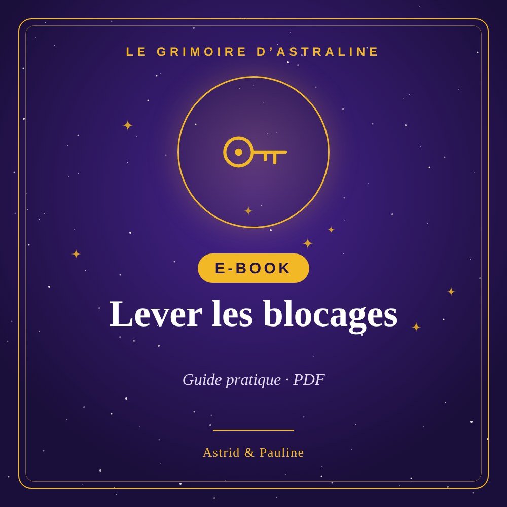 E-book Lever les blocages : couverture, Le Grimoire d’Astraline